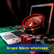 Grupo blaze whatsapp